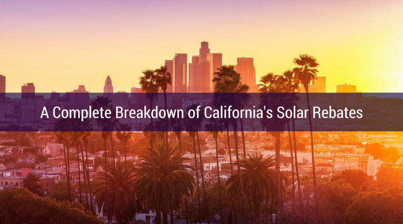 solar-rebates-in-california-full-breakdown